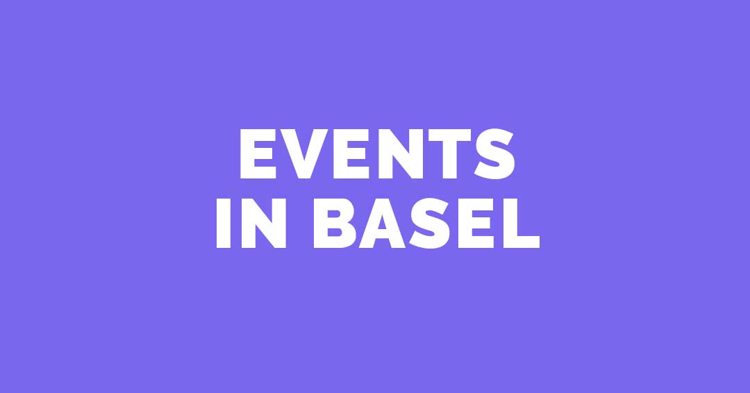 Events and participants in Basel